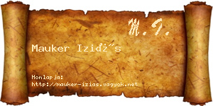 Mauker Iziás névjegykártya